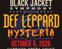 Event poster: Def Leppard Hysteria concert by The Black Jacket Symphony at Harrison Opera House, October 8, 2026.