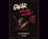 Concert poster for GWAR with the slogan 'Gor Gor Must Die!', featuring a bloody monster with a guitar, pink border, announcing December 12 at The Norva.