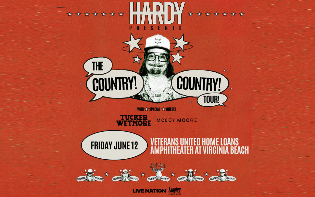 Poster for Hardy's 'The Country! Country! Tour' featuring Tucker Wetmore, promoting a Friday June 12 show at Veterans United Home Loans Amphitheater at Virginia Beach (Live Nation).