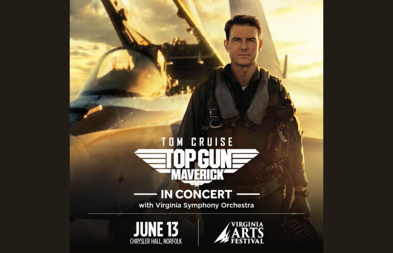 Poster for Top Gun: Maverick in Concert with Virginia Symphony Orchestra, featuring Tom Cruise, advertising June 13 in Norfolk at Chrysler Hall.