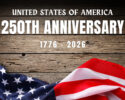 Wooden background with bold text celebrating the United States' 250th anniversary and a waving American flag.