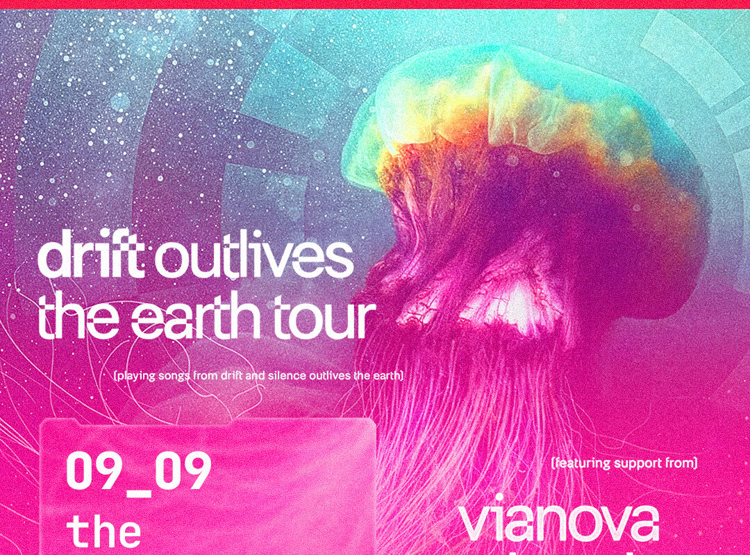 Poster for the 'drift outlives the earth tour' with a neon pink/blue jellyfish illustration, listing date 09_09 and the Norfolk, VA venue, and featuring artists vianova, chamber, resolve.